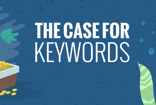 Why Keywords are Still Essential for SEO