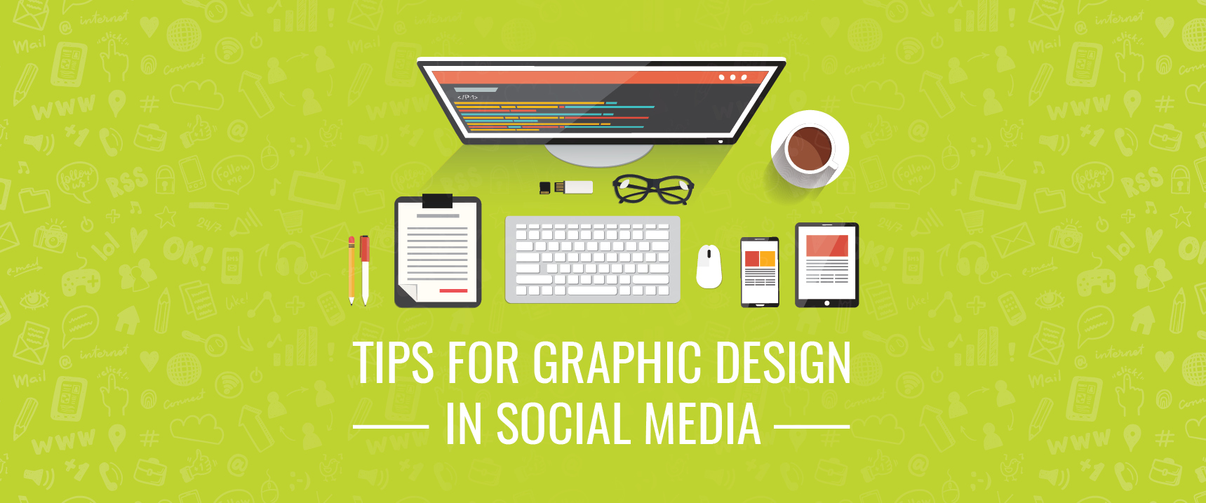 3-Steps to Using Better Graphic Designs in Social Media